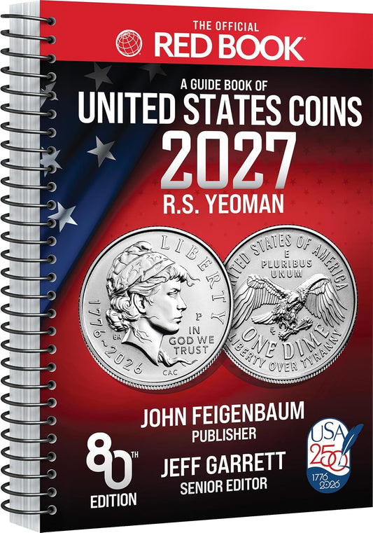 Presale! 2027 Official Red Book - Guide to U.S. Coin Values - Spiral Bound 80th Edition