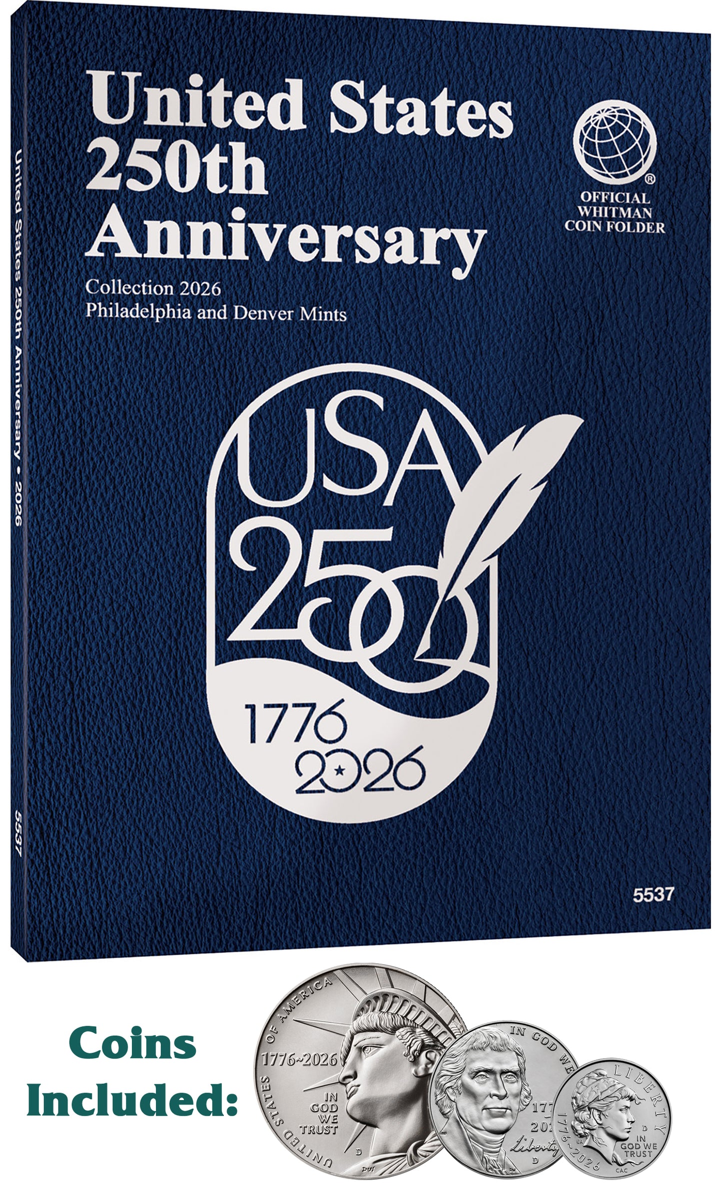 250th Anniversary Blue Whitman Coin Folder #5537 with 1776 - 2026 3 Coin Starter Set
