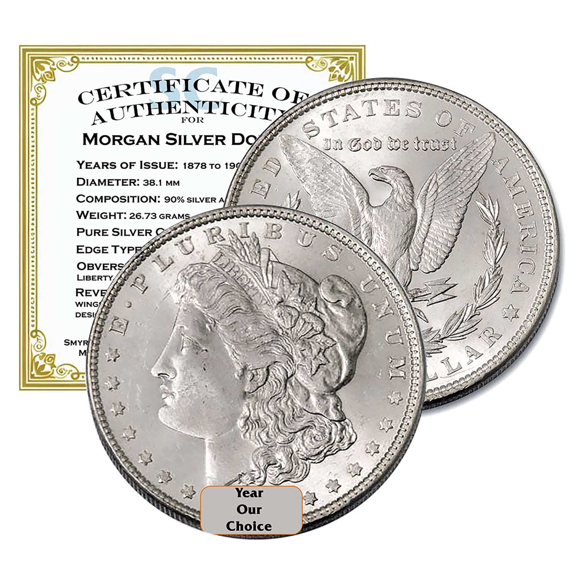 Pre-1921 90% Silver Morgan AU - Dates Vary - $1 AU  in Air-Tite Capsule Holder with Smyrnacoin Certificate of Authenticity